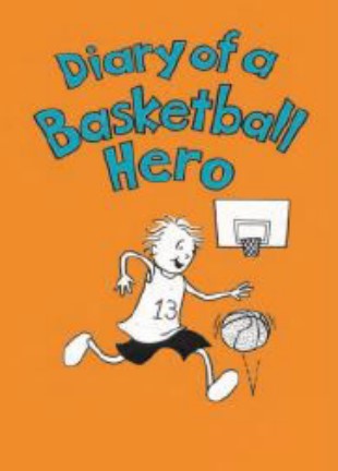 Diary of a Basketball Hero
