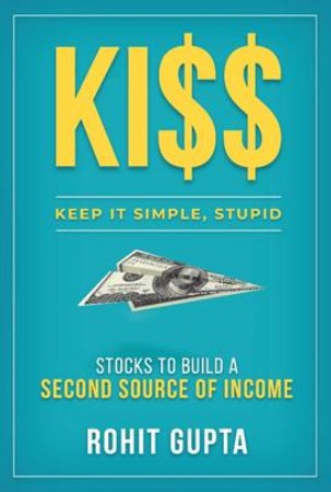 KISS (Keep It Simple, Stupid):Stocks To Build A Second Source Of Income