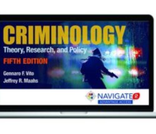 Navigate 2 Advantage Access for Criminology: Theory, Research, and Policy
