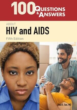 Navigate 2 eBook Access for 100 Questions & Answers About HIV and AIDS