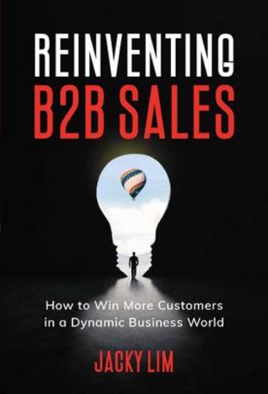 Reinventing B2B Sales: How To Win More Customers In A Dynamic Business World