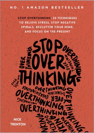 Stop Over Thinking