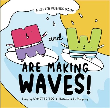 M and W are making waves!