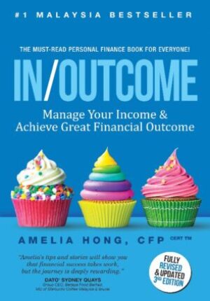 In/Outcome : Manage Your Income & Achieve Great Financial Outcome