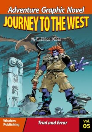 Journey to the west Vol 5: Trial and Error