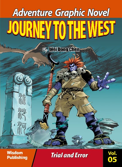 Journey to the west Vol 5: Trial and Error