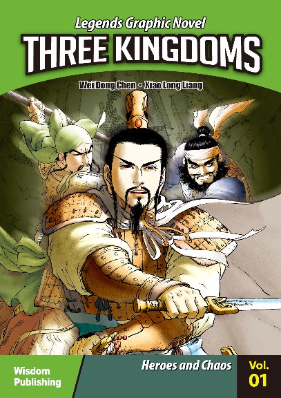 Three Kingdoms Vol 1: Heroes and Chaos
