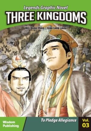 Three Kingdoms Vol 3: To Pledge Allegiance
