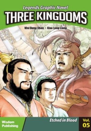 Three Kingdoms Vol 5: Etched in Blood