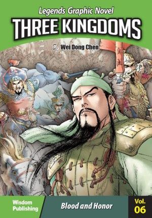 Three Kingdoms Vol 6: Blood and Honor
