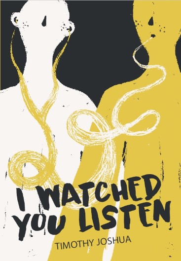 I Watched You Listen