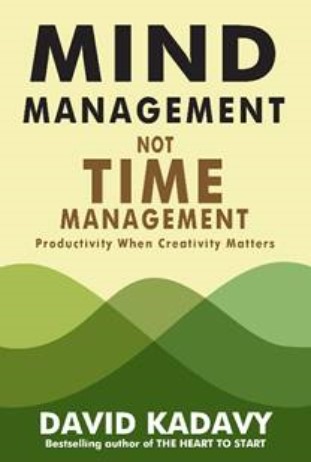 Mind Management Not Time Management