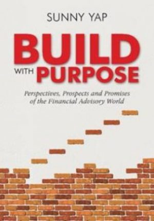 Build With Purpose: Perspectives, Prospects and Promises of the Financial Advisory World
