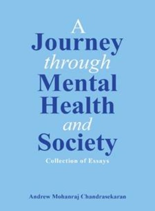 A Journey Through Mental Health and Society: Collection of Essays