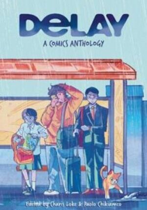 Delay: A Comics Anthology
