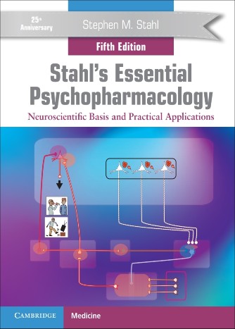 Stahl's Essential Psychopharmacology:Neuroscientific Basis and Practical Applications ebook