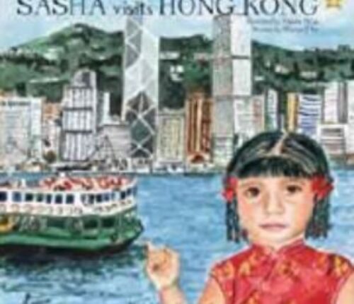 Sasha Visits Hong Kong