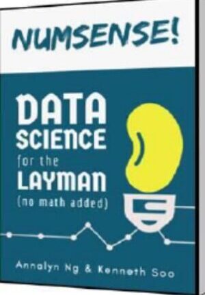 Numsense!: Data Science for the Layman