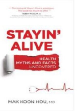 Stayin’ Alive:Health Myths and Facts Uncovered