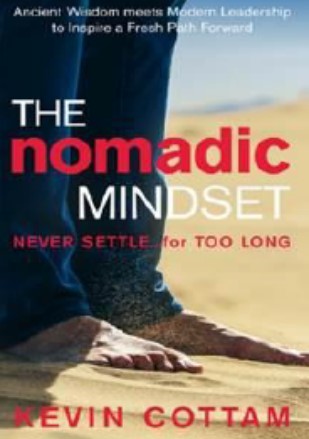 The Nomadic Mindset: Never Settle… for Too Long