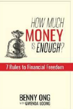 How much money is enough? 7 Rules to Financial Freedom (Reprint 2021 Ed)