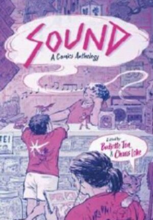 Sound: A comics anthology