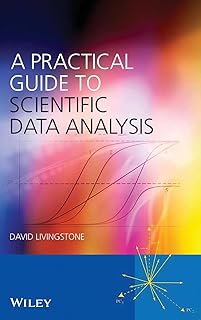 A Practical Guide to Scientific Data Analysis