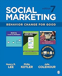 Social Marketing - Behavior Change for Social Good