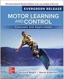 Motor Learning and control: Concepts and applications