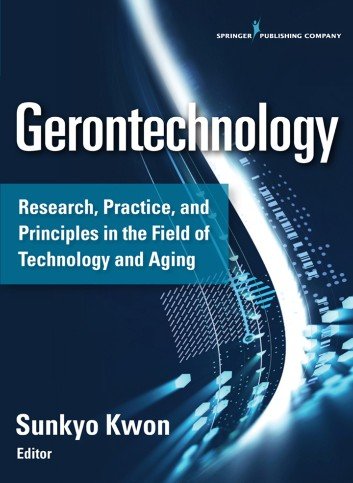 Gerontechnology: Research and Practice in Technology and Aging