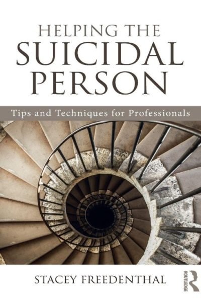 Helping the Suicidal Person