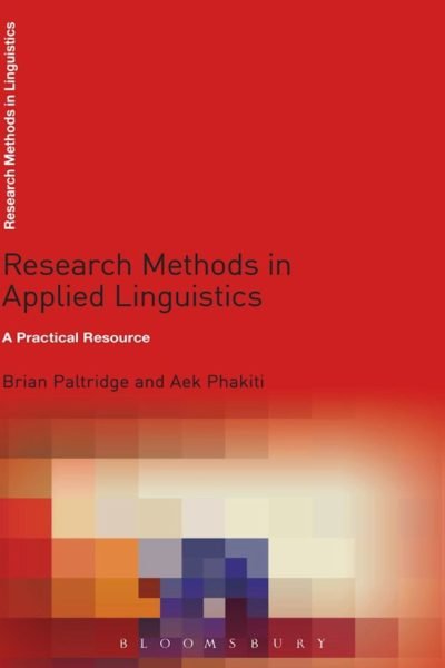Research Methods in Applied Linguistics: A Practical Resource.