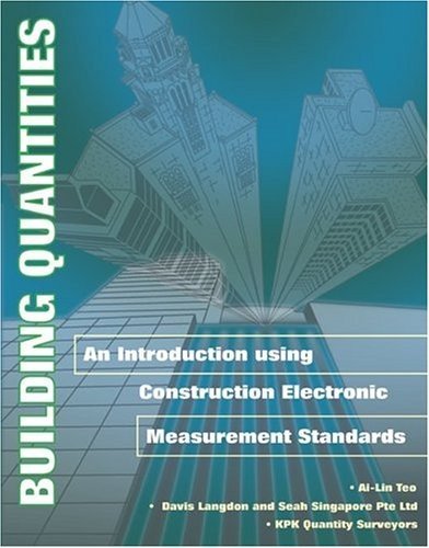 Building quantities: an introduction using construction electronic ...
