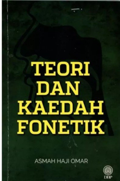 Teori dan kaedah fonetik